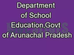 Department of School Education,Govt of Arunachal Pradesh