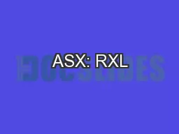 ASX: RXL