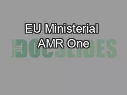 EU Ministerial AMR One