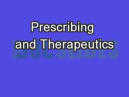 Prescribing and Therapeutics