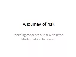 A journey of risk