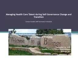 Managing Health Care Talent during Self-Governance Change a