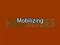 Mobilizing