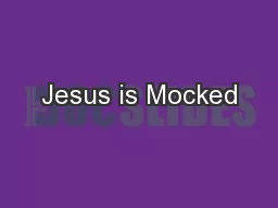 Jesus is Mocked