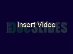Insert Video