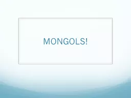 MONGOLS!