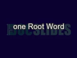 one Root Word