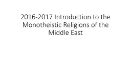2016-2017 Introduction to the Monotheistic Religions of the