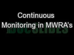 Continuous Monitoring in MWRA’s