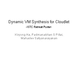 Dynamic VM Synthesis for Cloudlet
