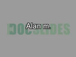 Alan m.