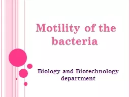 Motility of the bacteria