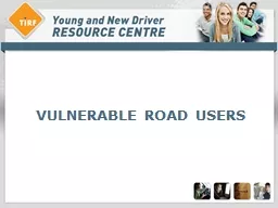 VULNERABLE ROAD USERS