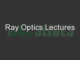 Ray Optics Lectures