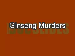 Ginseng Murders