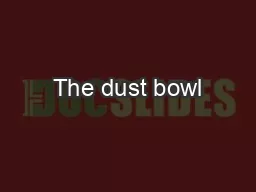 The dust bowl
