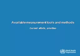 Available measurement tools and methods