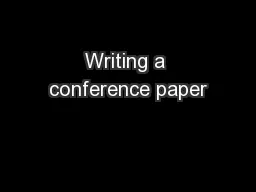 Writing a conference paper