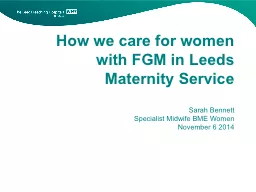 How we care for women with FGM in Leeds Maternity Service