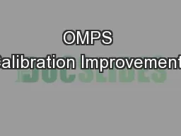 OMPS Calibration Improvements