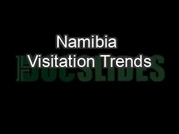 Namibia Visitation Trends
