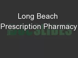 Long Beach Prescription Pharmacy