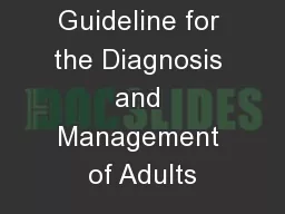 Guideline for the Diagnosis and Management of Adults