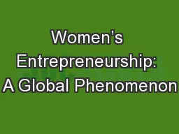 Women’s Entrepreneurship: A Global Phenomenon
