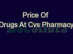 Price Of Drugs At Cvs Pharmacy