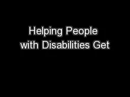 Helping People with Disabilities Get