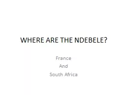 WHERE ARE THE NDEBELE?