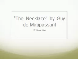 “The Necklace” by Guy de Maupassant
