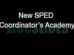 New SPED Coordinator’s Academy