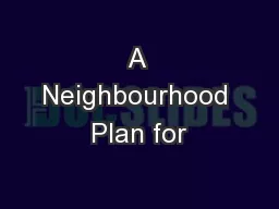 A Neighbourhood Plan for