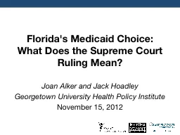 Florida's Medicaid Choice: What Does the Supreme Court Ruli