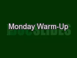 Monday Warm-Up