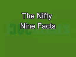 The Nifty Nine Facts