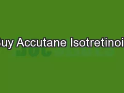 Buy Accutane Isotretinoin