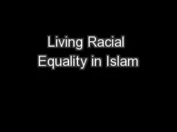 Living Racial Equality in Islam