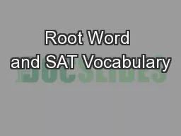 Root Word and SAT Vocabulary