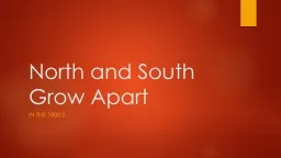 North and South Grow Apart