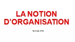 LA NOTION D’ORGANISATION