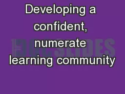 Developing a confident, numerate learning community
