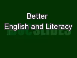 Better English and Literacy