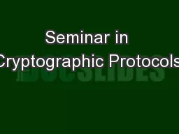 Seminar in Cryptographic Protocols: