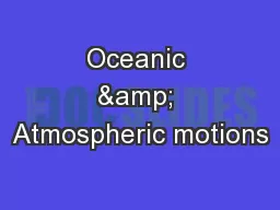Oceanic & Atmospheric motions