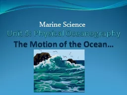 Unit 5: Physical Oceanography