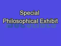 Special Philosophical Exhibit