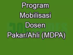Program Mobilisasi Dosen Pakar/Ahli (MDPA)