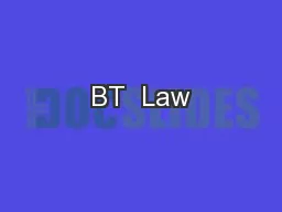 BT  Law